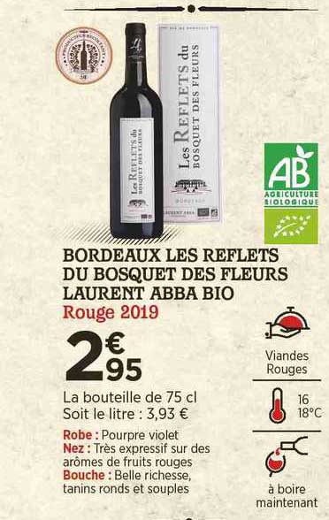 bordeaux les reflets du bosquet des fleurs laurent abba bio rouge 2019
