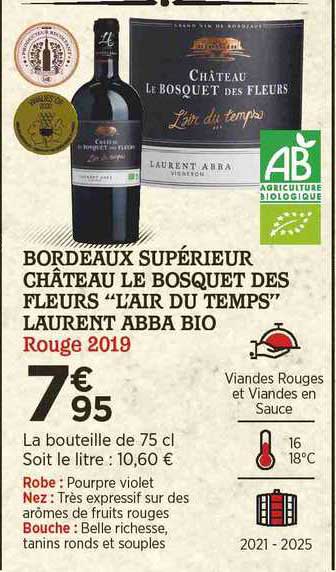bordeaux supérieur château de bosquet des fleurs "l'air du temps" laurent abba bio rouge 2019
