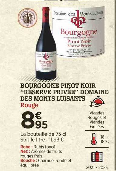 bourgogne pinot noir "réserve privée" domaine des monts luisants rouge