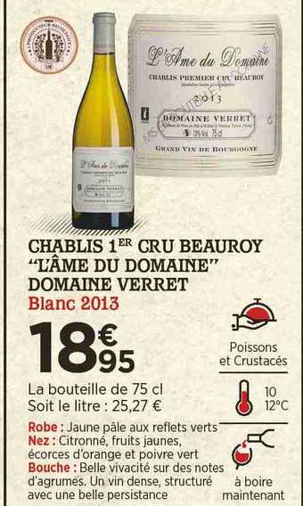 chablis 1er cru beauroy "l'âme du domaine" domaine verret blanc 2013