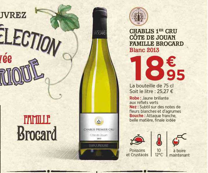 chablis 1er cru côte de jouan famille brocard blanc 2013