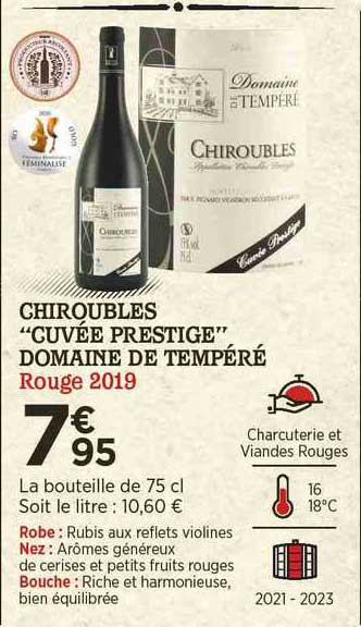 chiroubles "cuvée prestige" domaine de tempéré rouge 2019