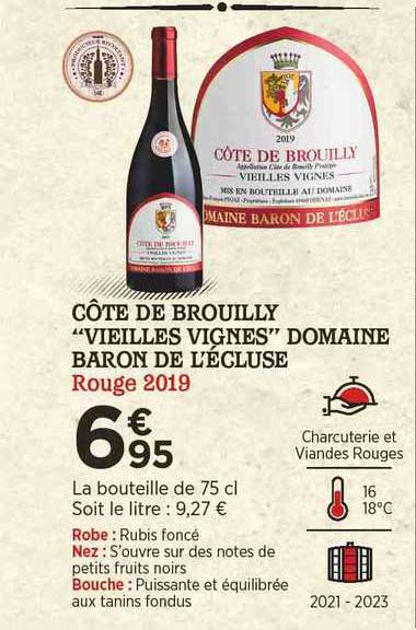 côte de brouilly "vieilles vignes" domaine baron de l'écluse rouge 2019