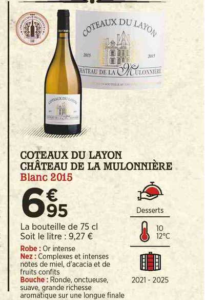 côteaux du layon château de la mulonnière blanc 2015