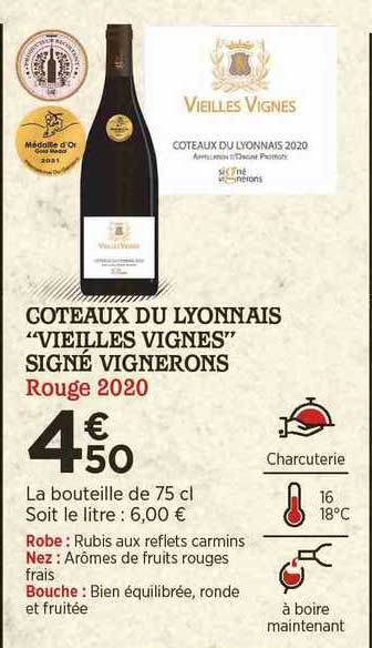 coteaux du lyonnais "vieilles vignes" signé vignerons rouge 2020