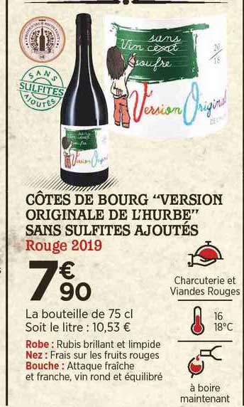 côtes de bourg "version originale de l'hurbe" sans sulfites ajoutés rouge 2019