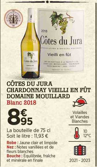 côtes du jura chardonnay vieilli en fût domaine mouillard blanc 2018