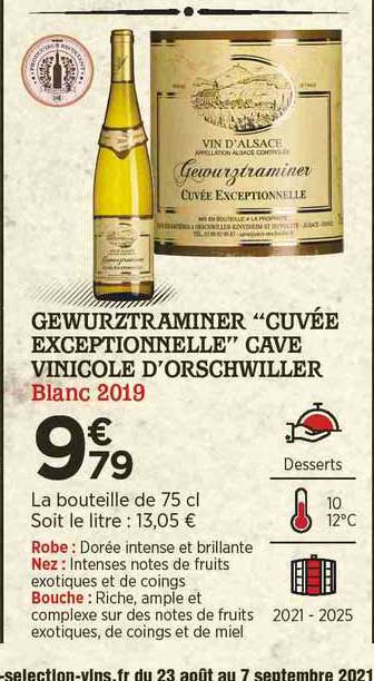 gewurztraminer "cuvée exceptionnelle" cave vinicole d'orschwiller blanc 2019