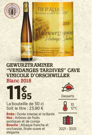 gewurztraminer "vendages tardives" cave vinicole d'orschwiller blanc 2018