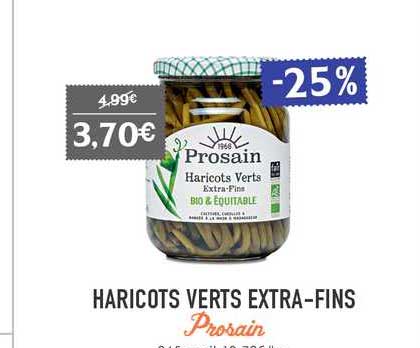 haricots verts extra-fins prosain