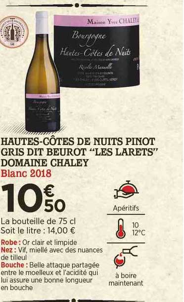 Hautes-côtes De Nuits Pinot Gris Dit Beurot "les Larets" Domaine Chaley