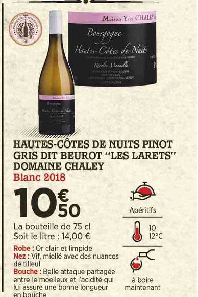hautes-côtes de nuits pinot gris dit beurot "les larets" domaine chaley blanc 2018