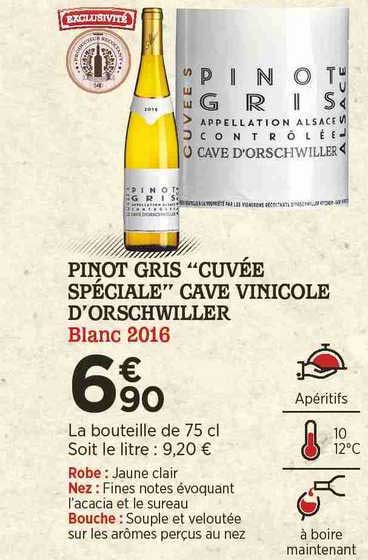 pinot gris "cuvée spéciale" cave vinicole d'orschwiller blanc 2016