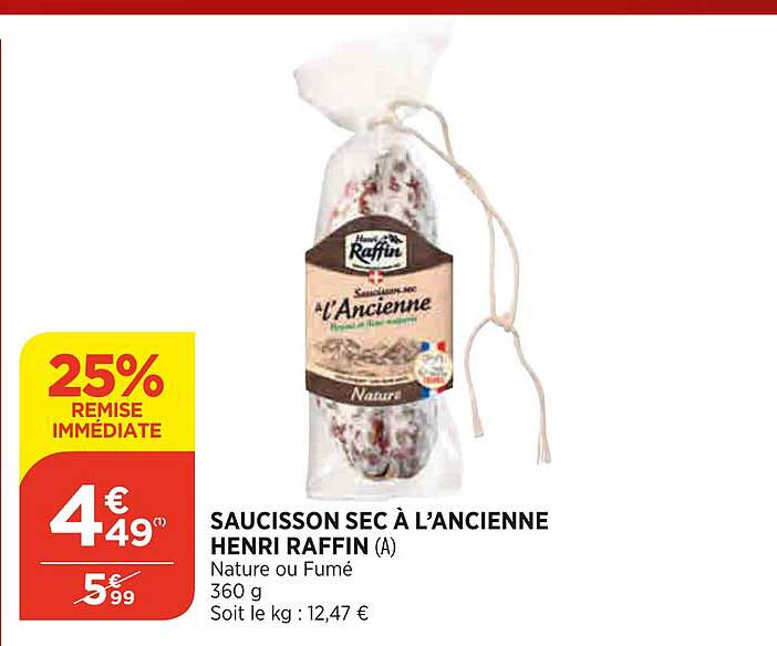 saucisson sec à l'ancienne henri raffin