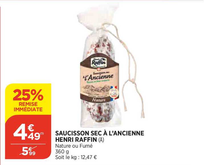 saucisson sec à l'ancienne henri raffin