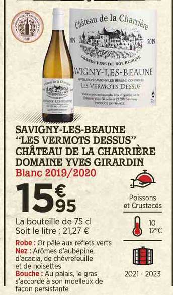 savigny-les-beaune "les vermots dessus" château de la charrière domaine yves girardin blanc 2019-2020
