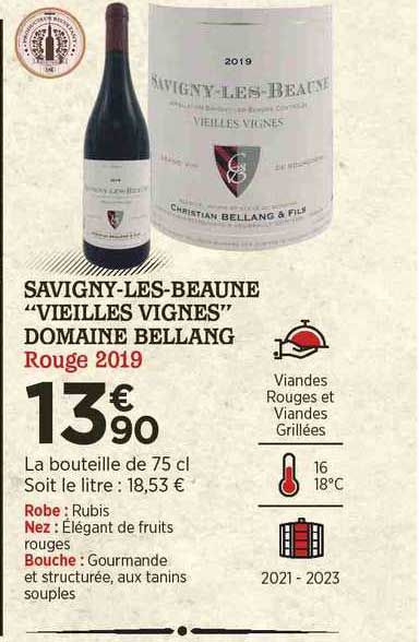 savigny-les-beaune "vieilles vignes" domaine bellang rouge 2019