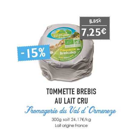 tommette brebis au lait cru fromagerie du val d'ormeneze