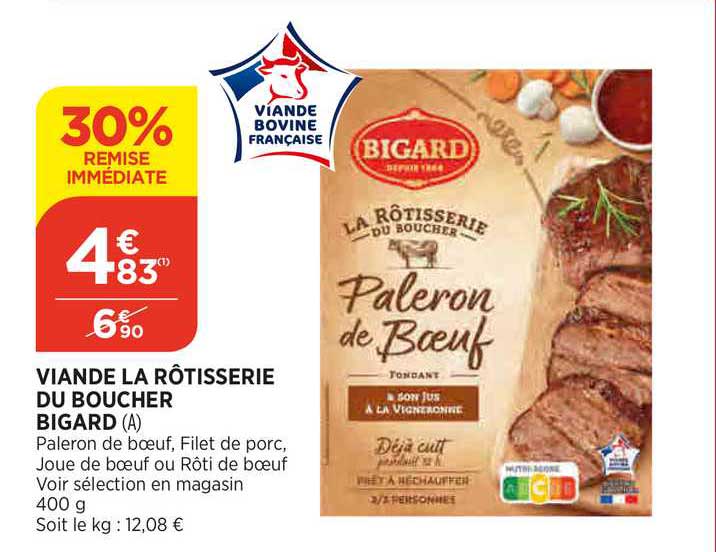 viande la rôtisserie du boucher bigard