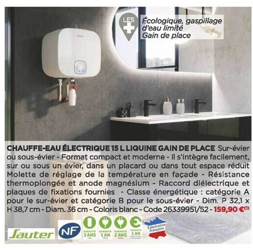 chauffe-eau électrique 15 l liquide gain de place sauter