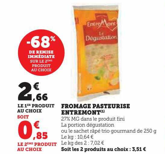 fromage pasteurisé entre mont