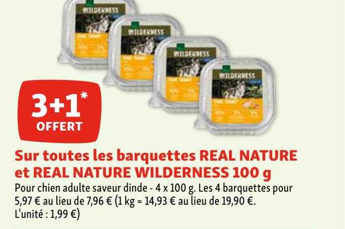 les barquettes real nature et real nature wilderness 100 g