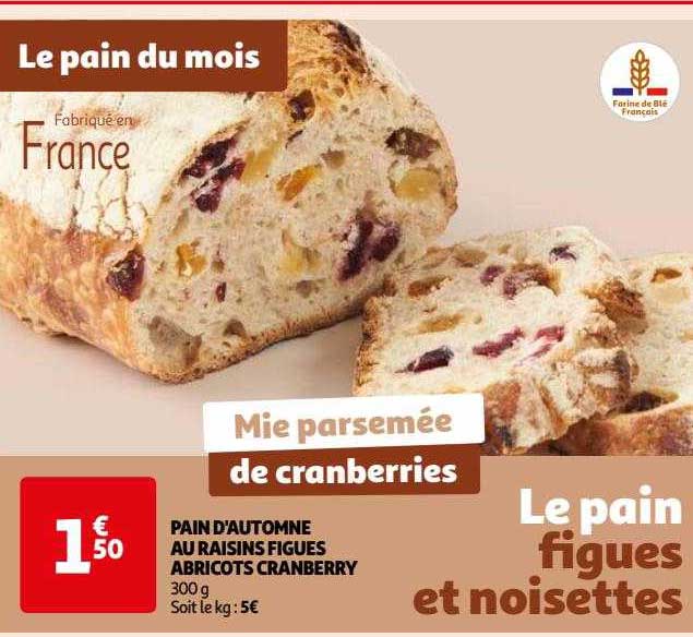 pain d'automne au raisins figues abricots cranberry