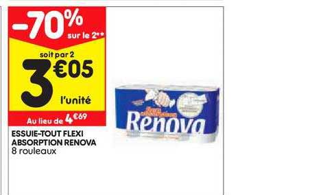 essuie tout flexi absorption renova -70% sur le 2ème