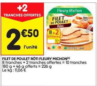 filet de poulet rôti fleury michon +2 tranches offertes