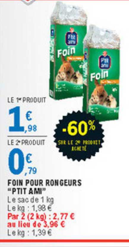 foin pour rongeurs "ptit ami" -60% sur le 2è produit acheté