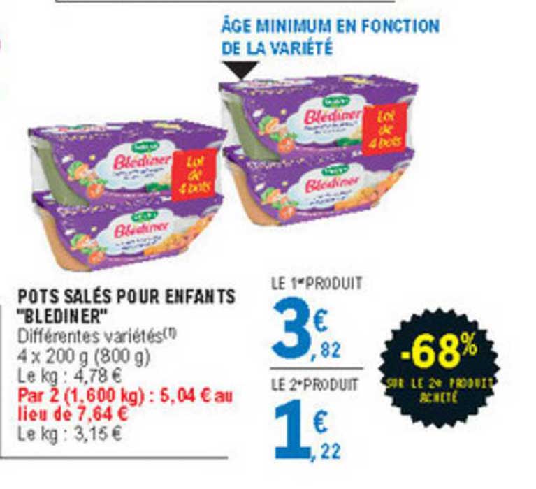 pots salés pour enfants "blediner" -68% sur le 2è produit acheté