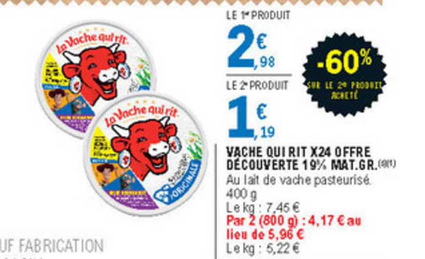 vache qui rit x24 offre découverte 19% mat. gr. -60% sur le 2è produit acheté