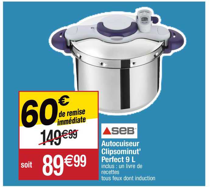 autocuiseur clipsominut' perfect 9 l seb