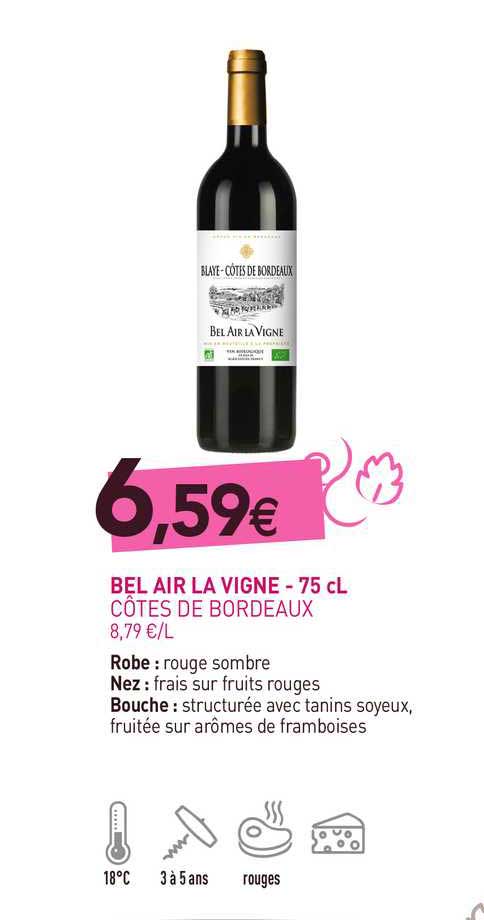 bel air la vigne - 75 cl côtes de bordeaux