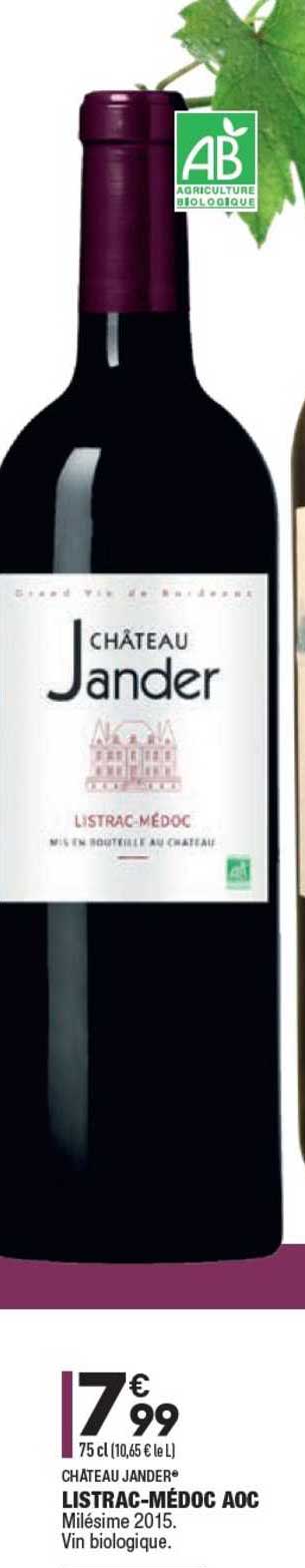 château jander listrac-médoc aoc millésime 2015 vin biologique