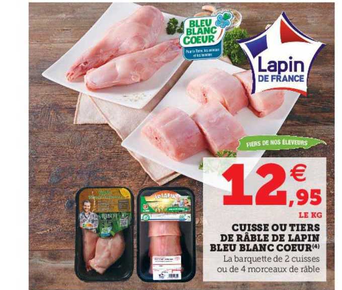 cuisse ou tiers de râble de lapin bleu blanc cœur