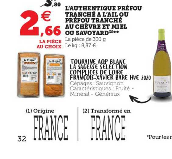 l'authentique préfou tranché à l'ail ou préfou tranché au chèvre et miel ou savoyard, touraine aop blanc la sagesse sélection complices de loire françois-xavier bare hve 2020