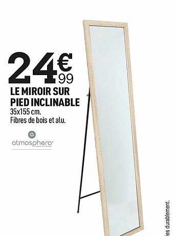 Le Miroir Sur Pied Inclinable