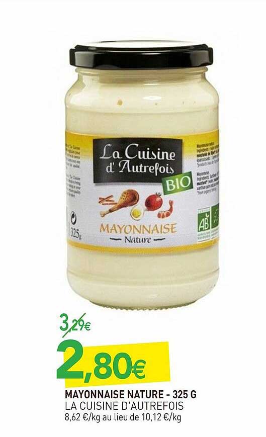 mayonnaise nature - 325 g la cuisine d'autrefois
