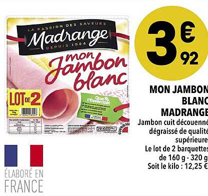 Mon Jambon Blanc Madrange
