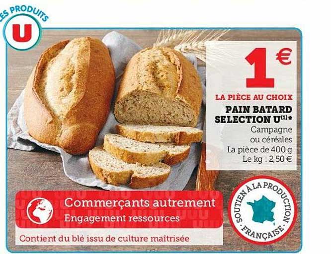 Pain Batard Sélection U
