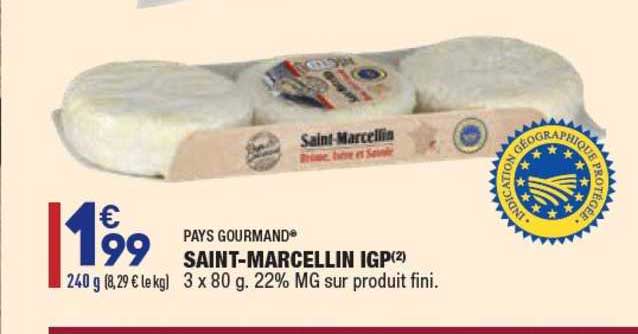 Pays Gourmand Saint-marcellin Igp