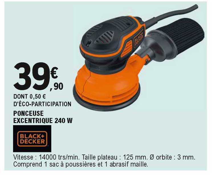 ponceuse excentrique 240 w black + decker