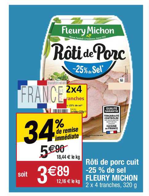 rôti de porc cuit -25% de sel fleury michon
