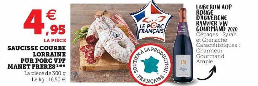 saucisse courbe lorraine pur porc vpf manet frères, luberon aop rouge d'auvergne ranvier vin gourmand 2020