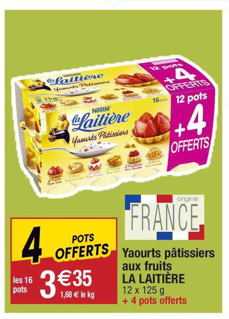 yaourts pâtissiers aux fruits la laitière