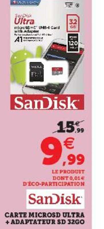 carte micro sd ultra + adaptateur sd 32go sandisk