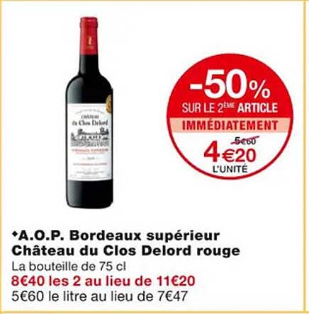 a.o.p. bordeaux supérieur château du clos delord rouge