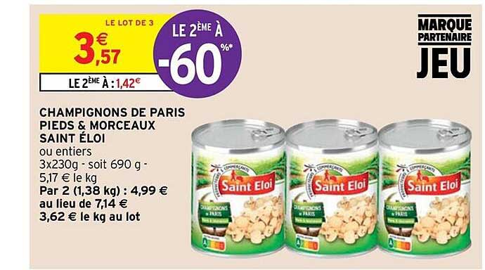 Champignons De Paris Pieds & Morceaux Saint éloi