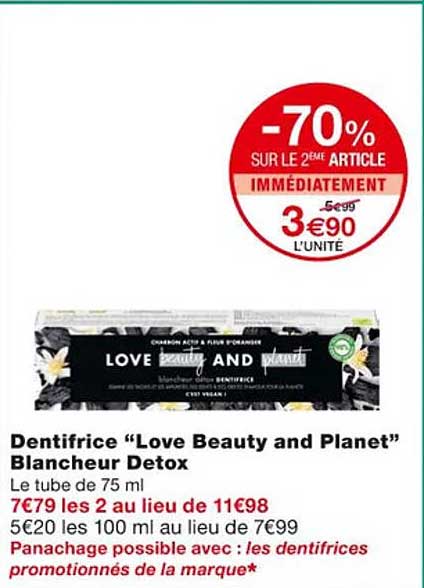 dentifrice "love beauty and planet" blancheur detox"